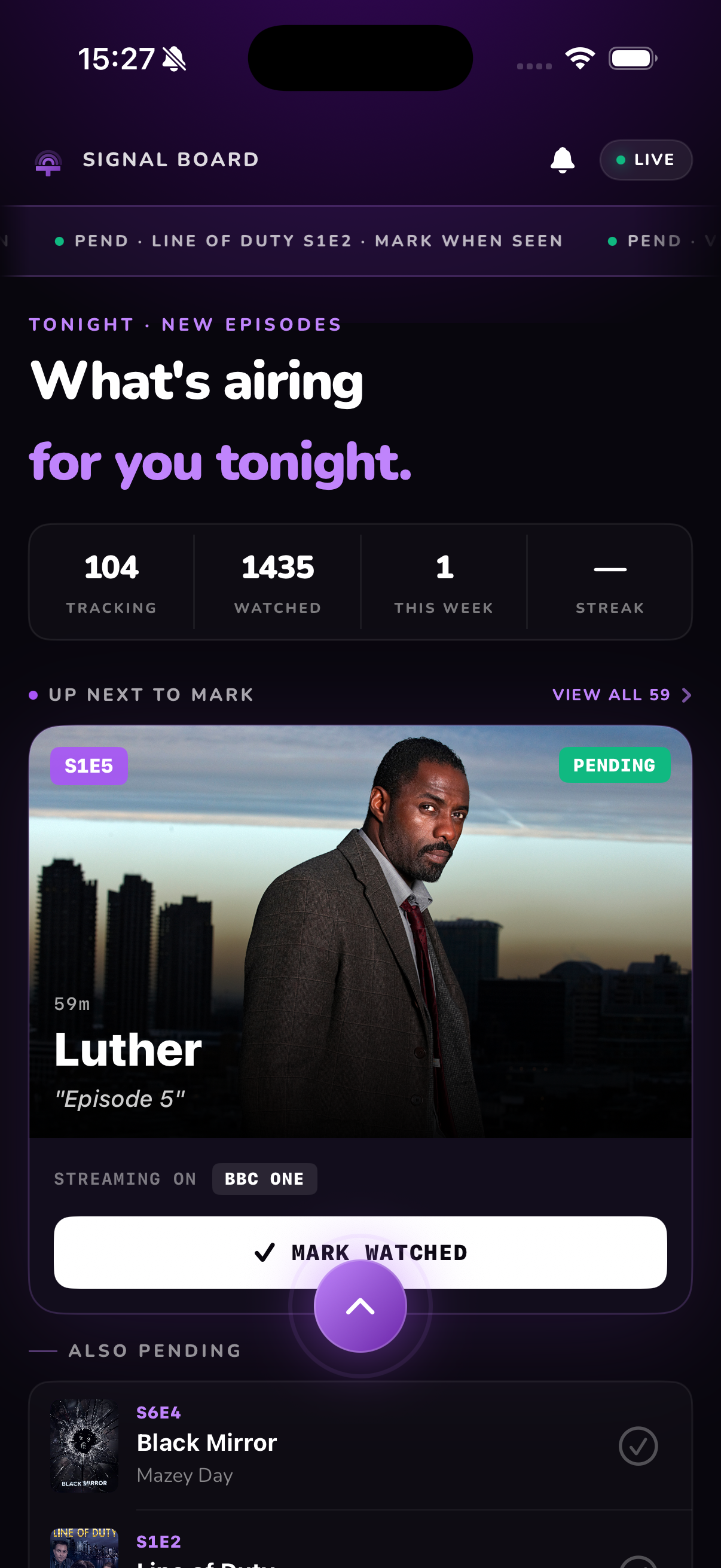 Televise — Home screen showing Tonight, stats, and the next episode to mark watched